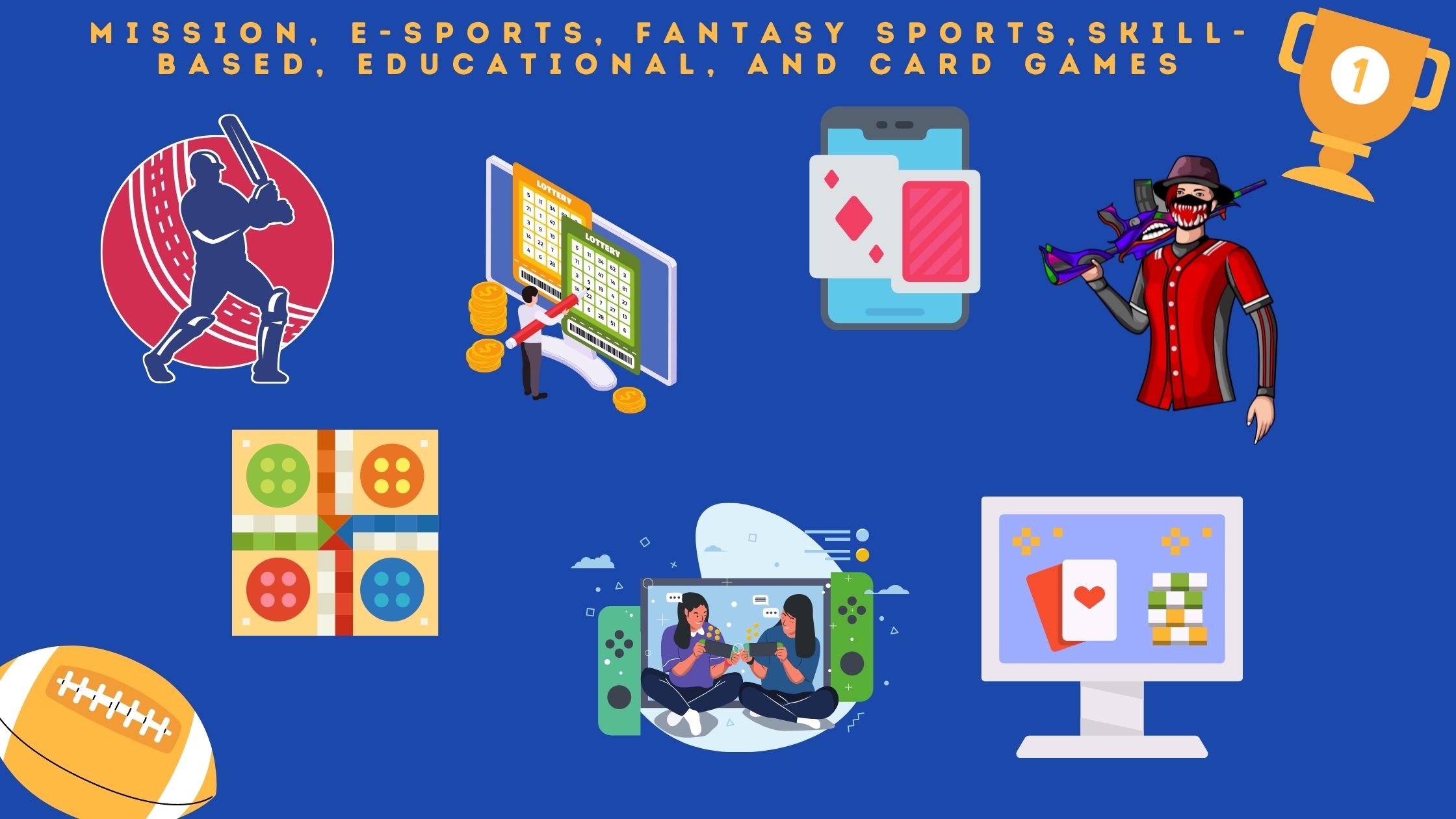 mission games, fantasy sports games, skill based games, card games, real money games